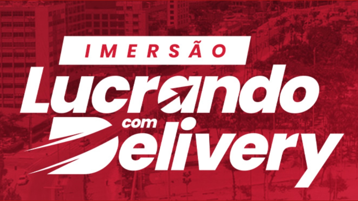 Imersão Lucrando com Delivery
